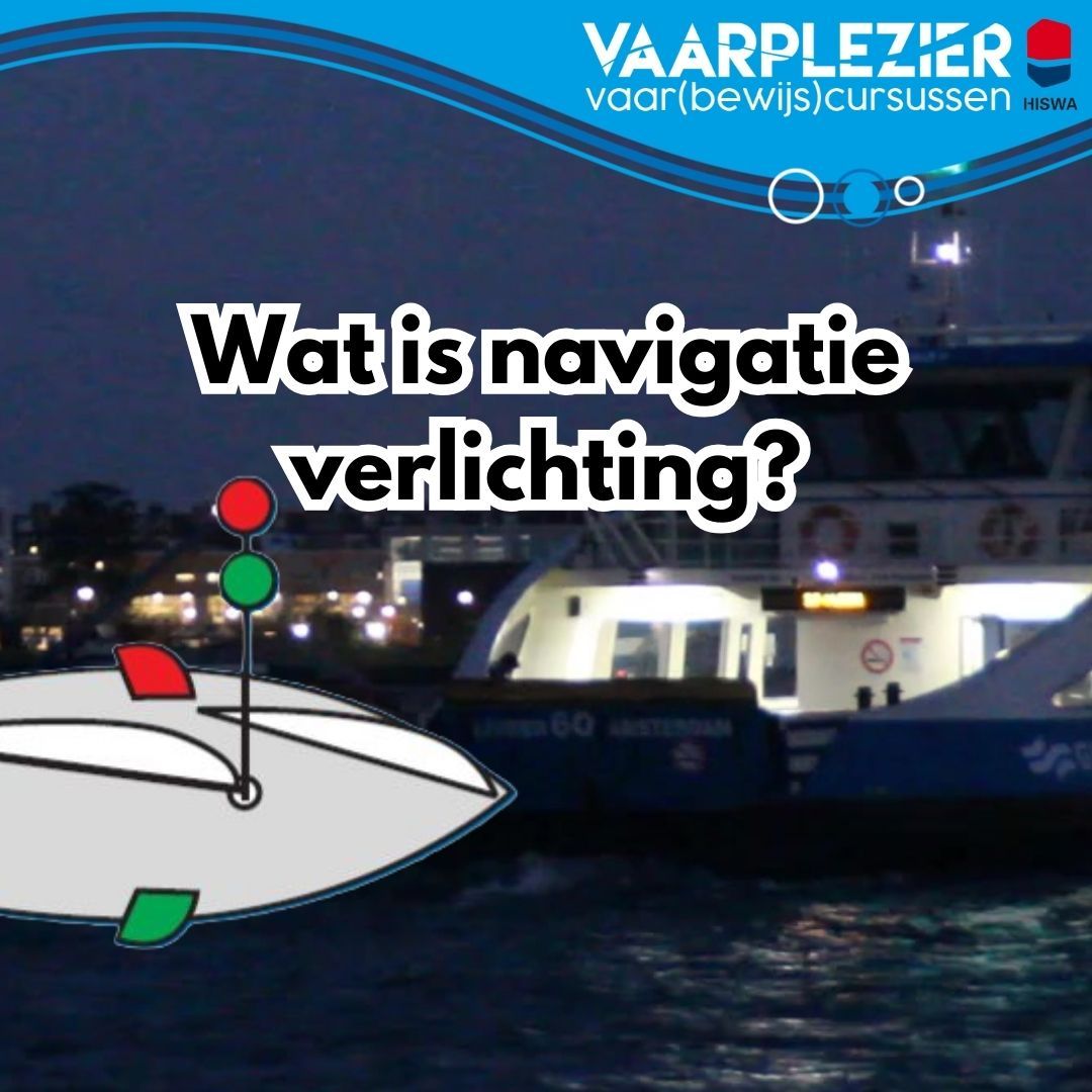 Wat is navigatieverlichting? Met een illustratie van een boot met de basis navigatieverlichting